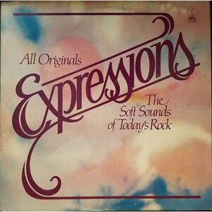 "Expressions" The Soft Sounds of Today's Rock K-Tel Vinyl LP Record
